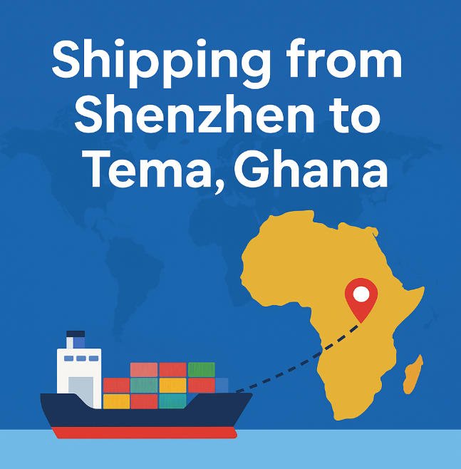 การจัดส่งจากเซินเจิ้นไปยังเทมา ประเทศกานา
